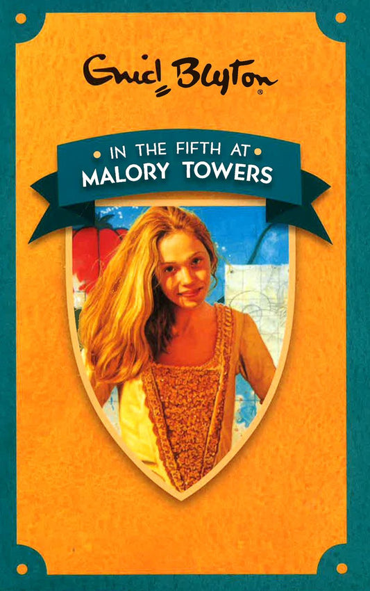 Malory Towers: In the Fifth at Malory Towers