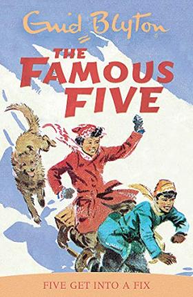 Famous Five: Five Get into a Fix