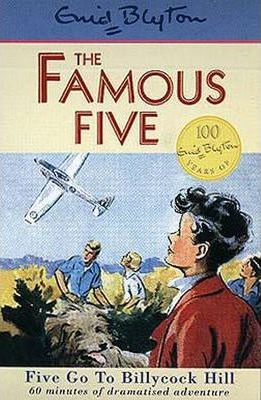 Famous Five: Five Go to Billycock Hill