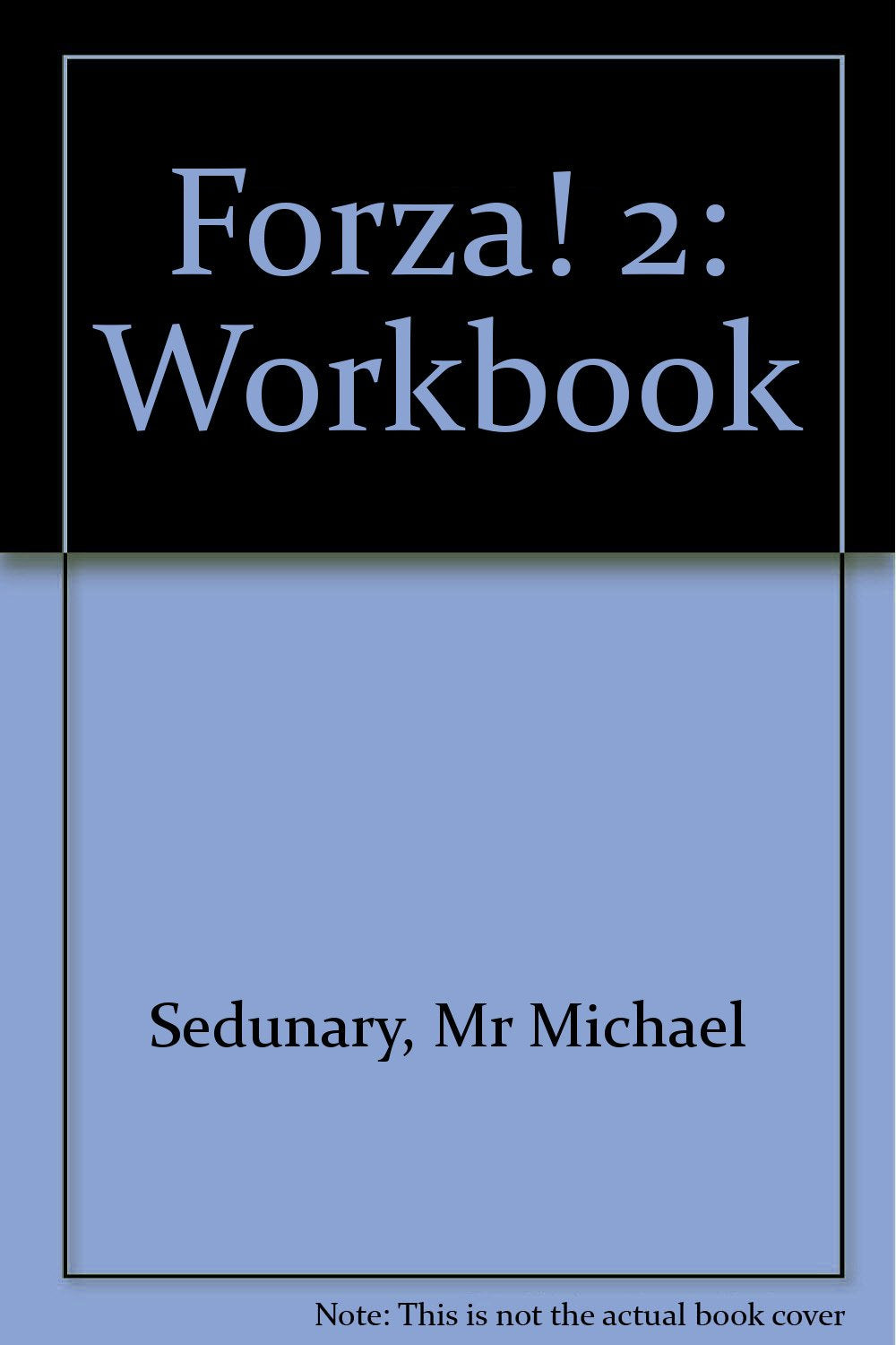 Forza Due Workbook NOW €2