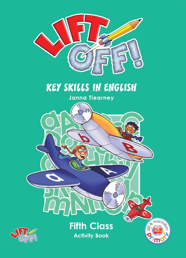 Lift Off Key Skills In English 5th Class (Was €9.75, Now €3.00)