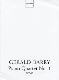 Gerald Barry Piano Quartet No 1 Score