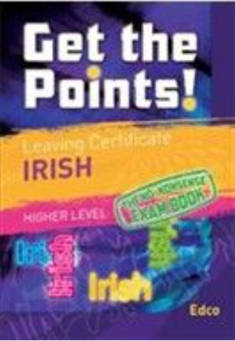 Get the Points! Irish LC HL WAS €9.95, NOW €5