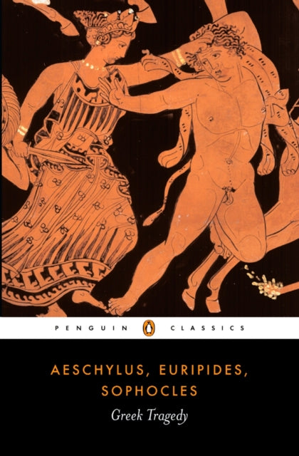 Greek Tragedy (Ed. Simon Goldhill)
