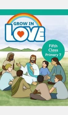 Grow in Love 7 Fifth Class
