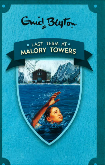 Malory Towers: Last Term at Malory Towers