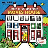 Mr. Men: Little Miss Splendid Moves House (A peep-through book) (Was €10.35 Now €3.50)