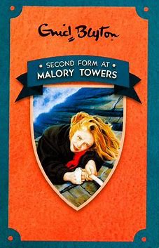 Malory Towers: Second Form At Malory Towers