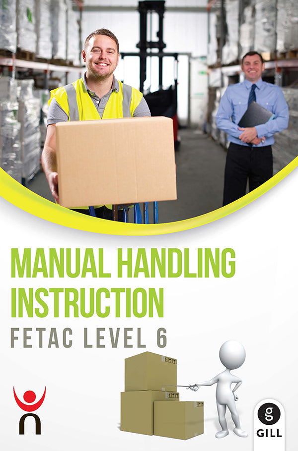 Manual Handling Instruction FETAC 6