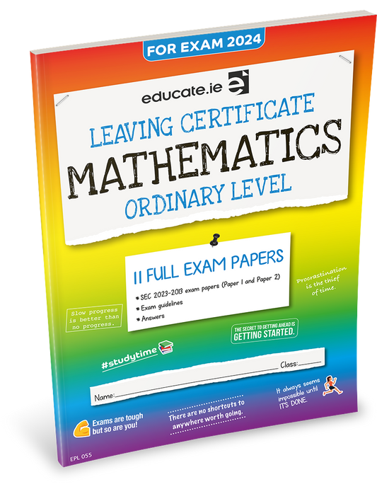 Maths Leaving Certificate Ordinary Level Exam Papers Educate.ie