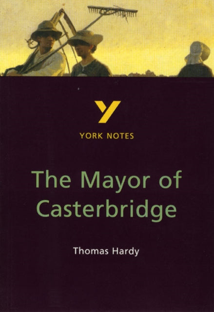 The Mayor of Casterbridge York Notes NOW €5