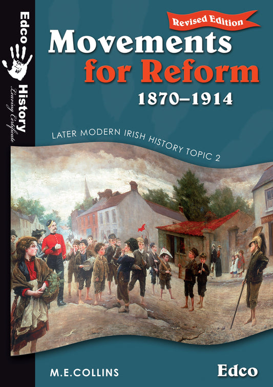Movements For Reform 1870-1914