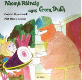 Naomh Padraig agus Crom Dubh