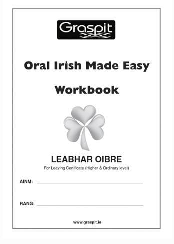 Oral Irish Made Easy Workbook