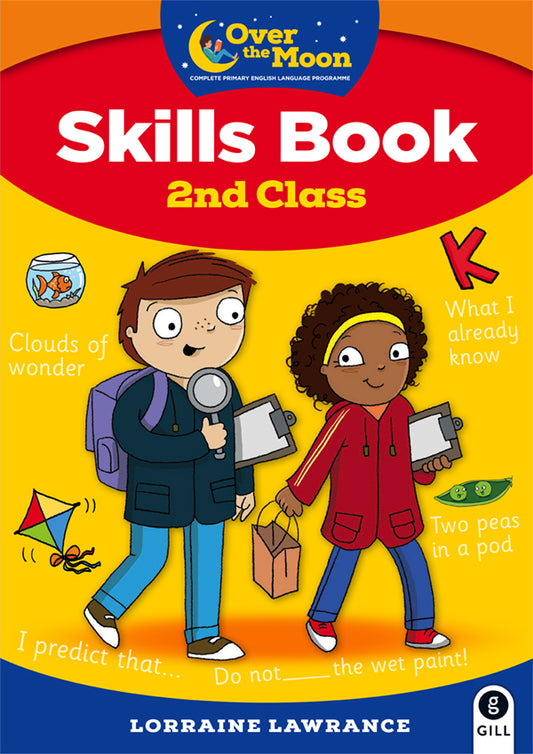 Over the Moon Skills Book 2nd Class