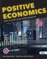Positive Economics (Incl. Research Study Booklet)
