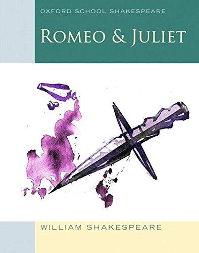 Romeo And Juliet Oxford School Shakespeare