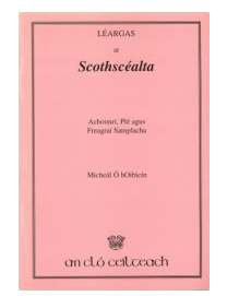 Scothscealta Leargas NOW €1