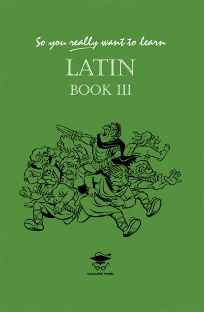 So You Really Want to Learn Latin Book III NOW €3