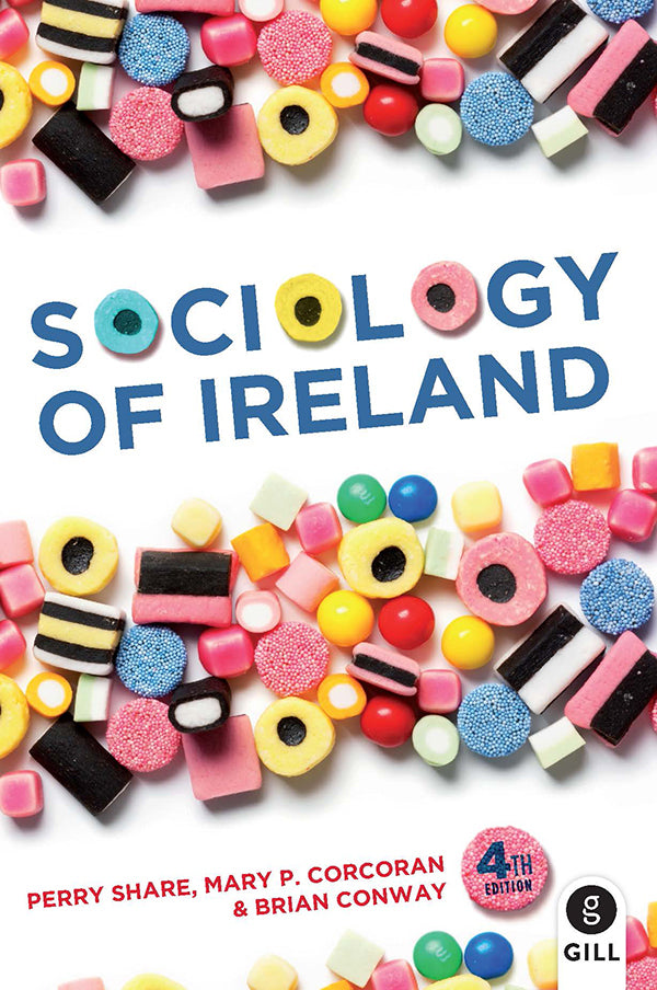 A Sociology Of Ireland 4th Edition
