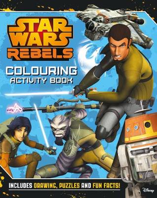 Star Wars Rebels Colouring Book - Star Wars Rebels (Was €7.50 Now €3.50)