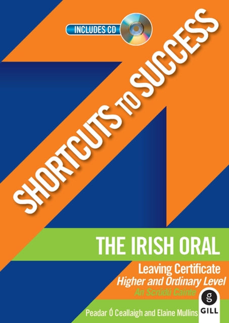 Shortcuts to Success: The Irish Oral NOW €5