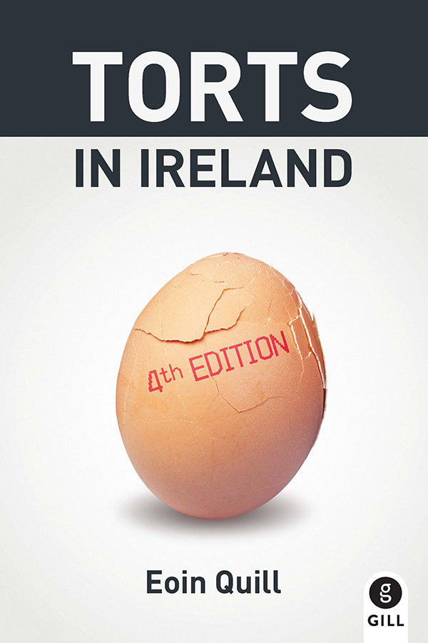 Torts in Ireland 4th Edition