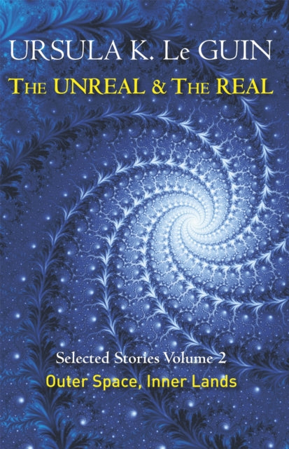 The Unreal and the Real Volume 2: Outer Space & Inner Lands (Was €13, Now €4.50)