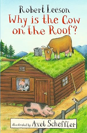 Why Is the Cow on the Roof? (Was €7.50, Now €3.50)