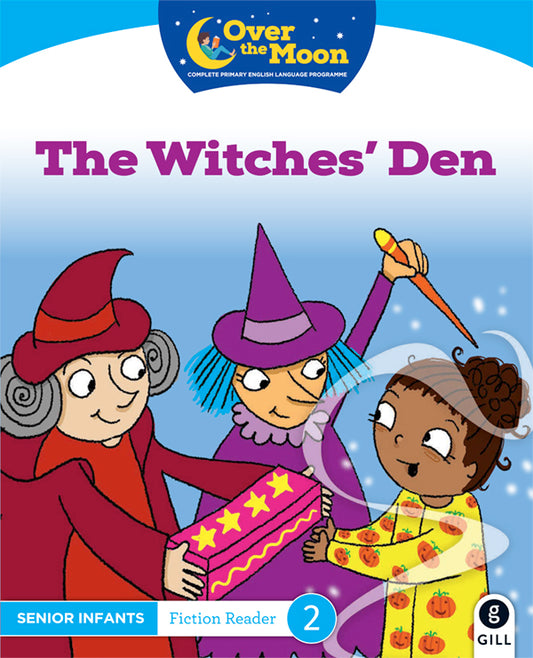 The Witches' Den SI Reader 2 Over the Moon